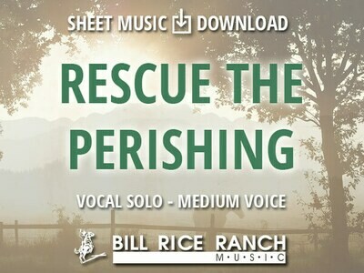 Rescue the Perishing (M)