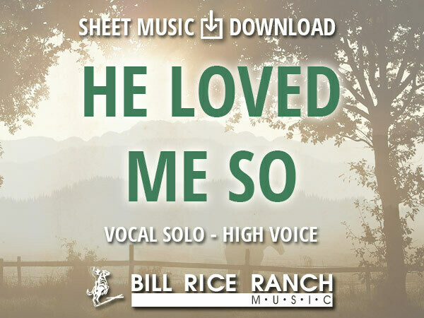 He Loved Me So (H)