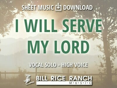 I Will Serve My Lord (H)