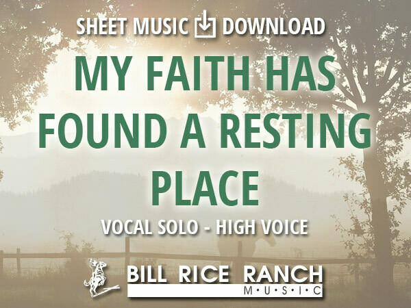 My Faith Has Found a Resting Place (H)