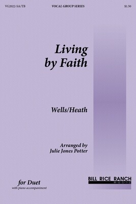 Living by Faith - Mixed Duet