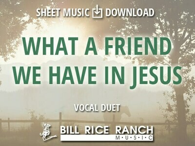 What a Friend We Have in Jesus - Duet