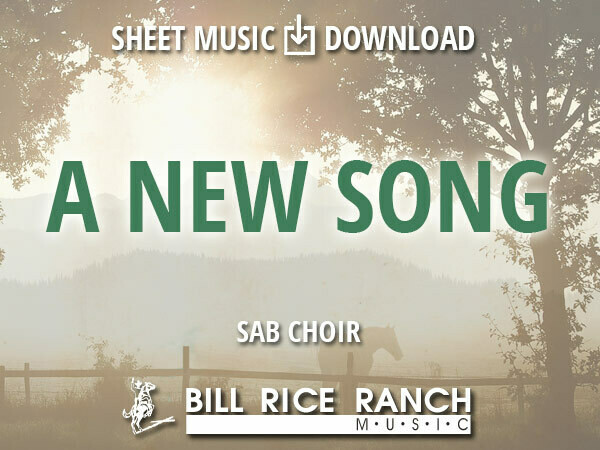 A New Song - SAB