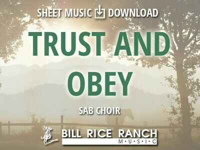 Trust and Obey - SAB