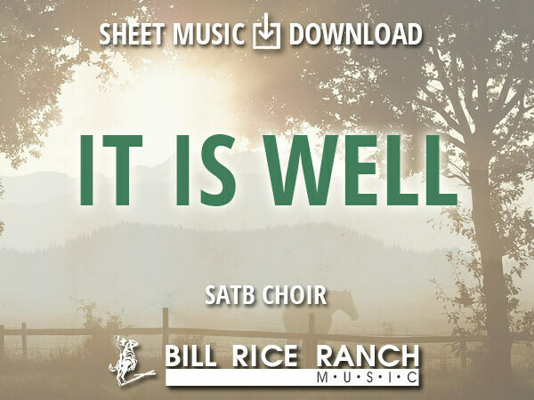 It Is Well - SATB It Is Well - SATB