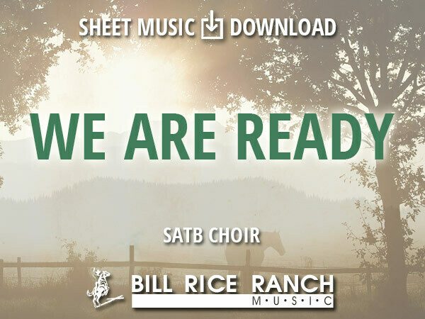 We Are Ready - SATB We Are Ready - SATB