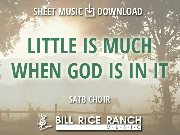 Little Is Much When God Is in It - SATB Little Is Much When God Is in It - SATB
