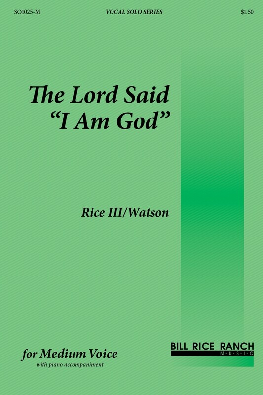 The Lord Said "I AM GOD" (M)