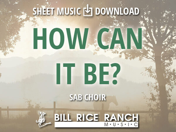 How Can It Be? - SAB