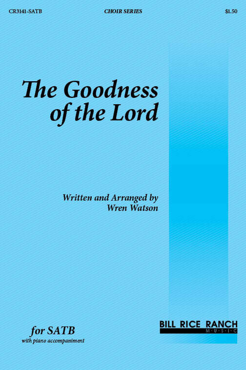 The Goodness of the Lord