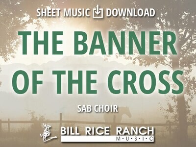 The Banner of the Cross - SAB