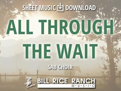 All Through the Wait - SAB