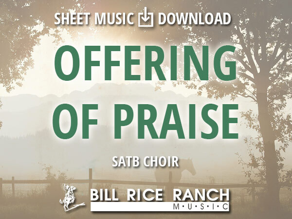 Offering of Praise - SATB