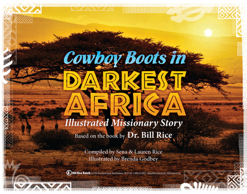Cowboy Boots In Darkest Africa, Illustrated Missionary Story