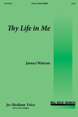 Thy Life In Me (M)
