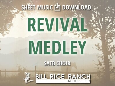 Revival Medley - SATB