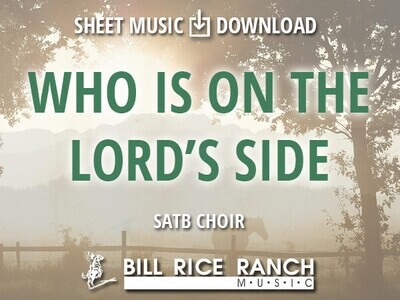 Who Is on the Lord's Side? - SATB