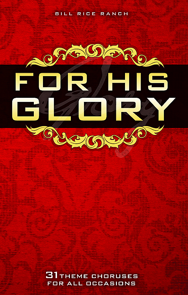 For His Glory - Chorus Book
