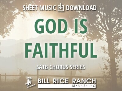 God Is Faithful - SATB