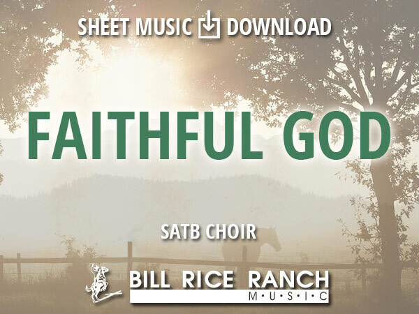Faithful God - SATB Faithful God - SATB