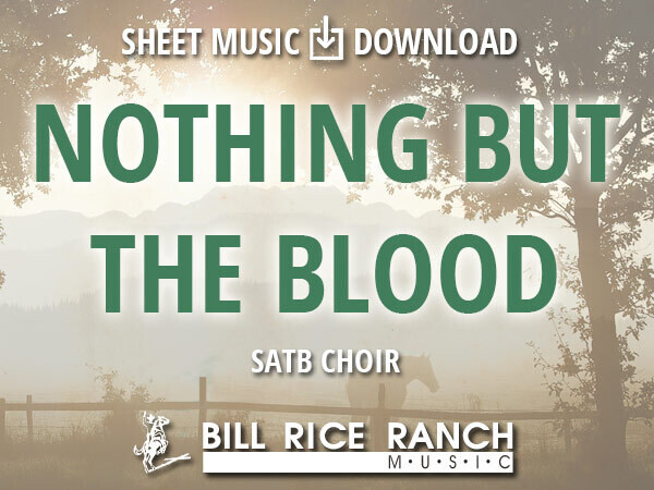 Nothing but the Blood - SATB