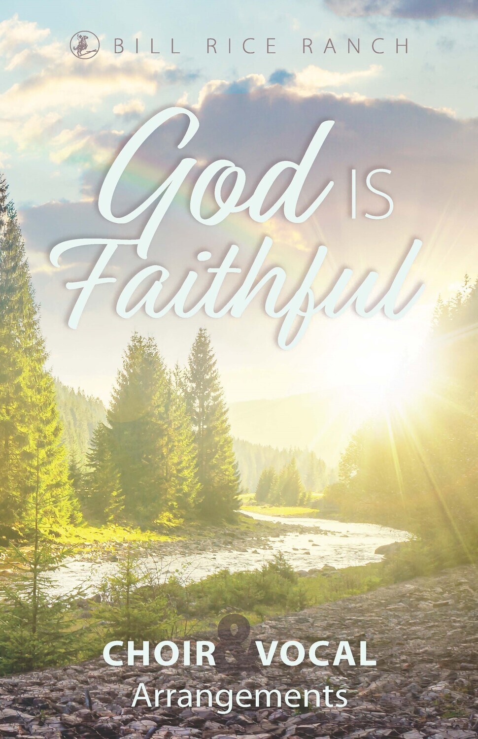 God Is Faithful - 2023 Summer Choir Book
