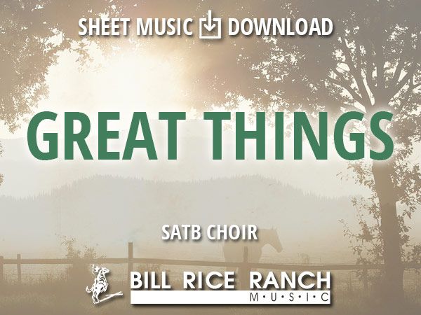 Great Things - SATB