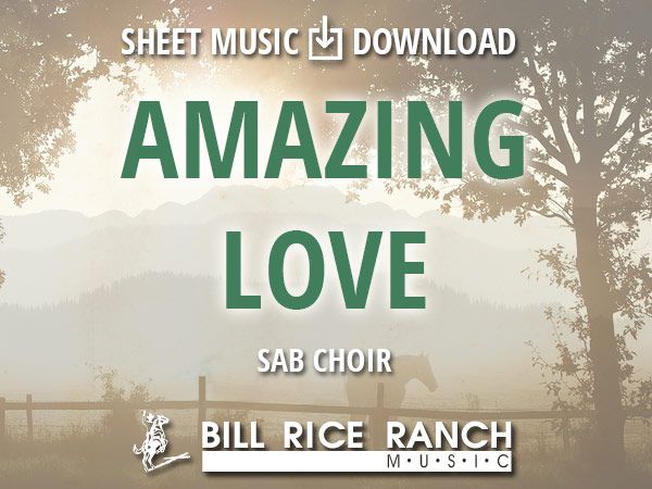 Amazing Love - SAB