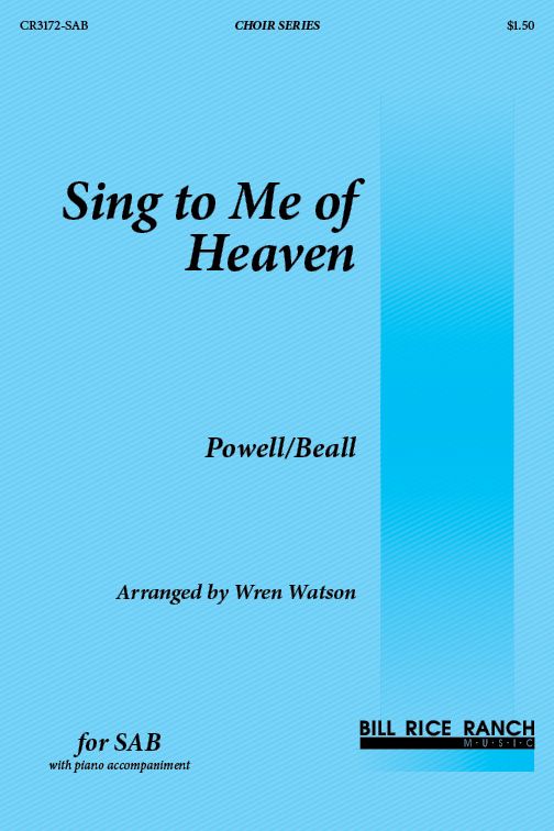 Sing to Me of Heaven