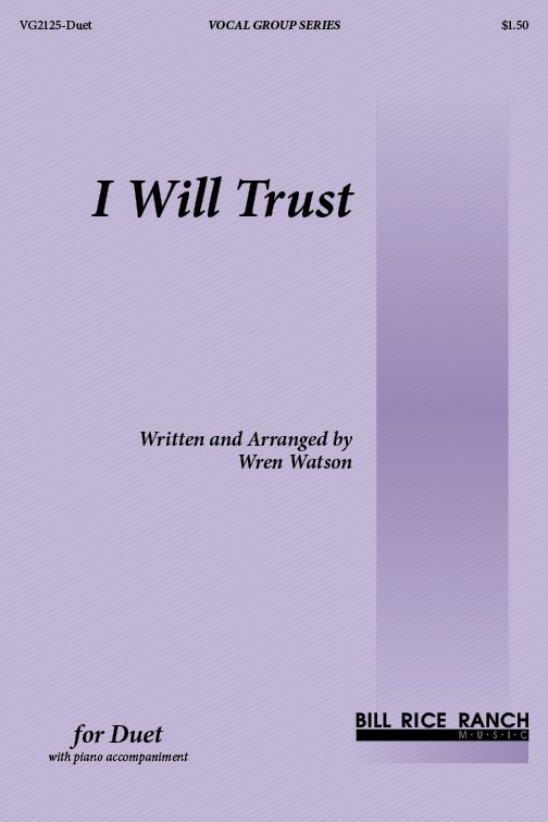 I Will Trust - Mixed Duet