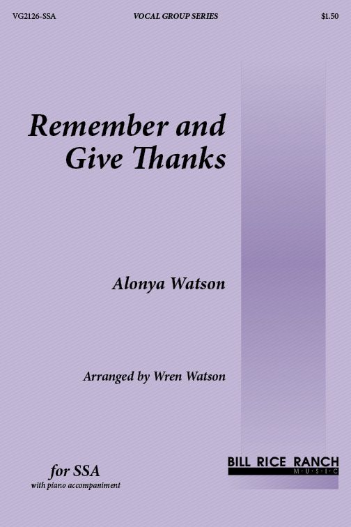 Remember and Give Thanks