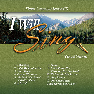 I Will Sing - Accompaniment CD