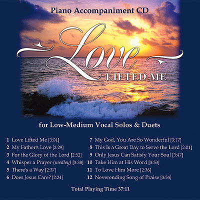 Love Lifted Me - Accompaniment CD