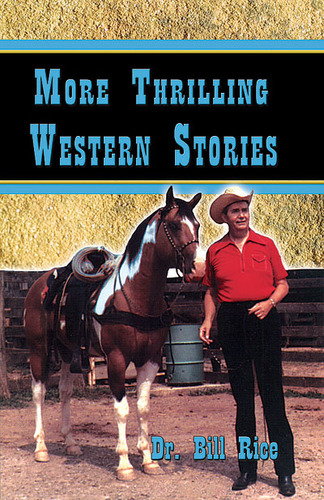 More Thrilling Western Stories