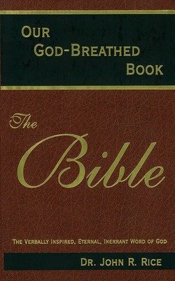 Our God-Breathed Book - The Bible