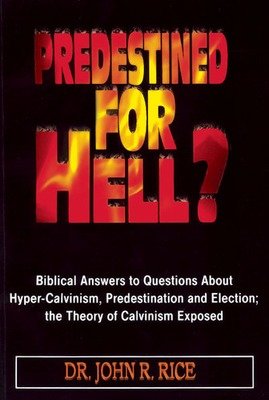 Predestined for Hell?