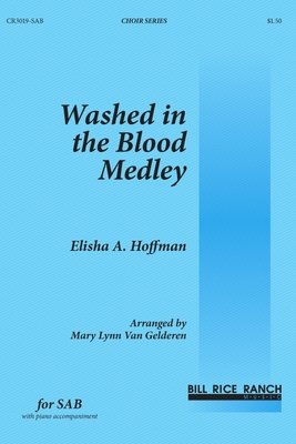 Washed in the Blood Medley