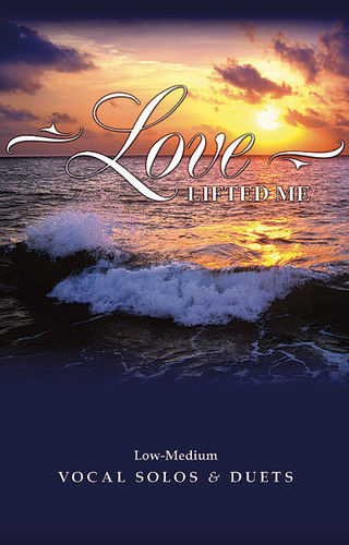 Love Lifted Me