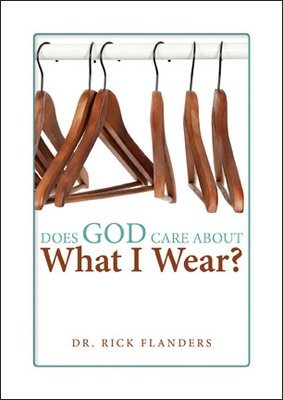 Does God Care About What I Wear?