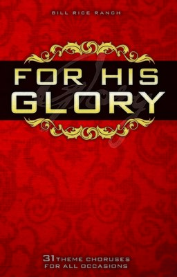 For His Glory - Chorus Book