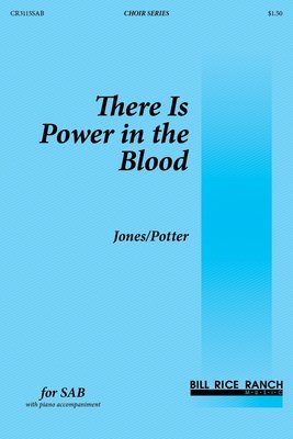There Is Power In the Blood