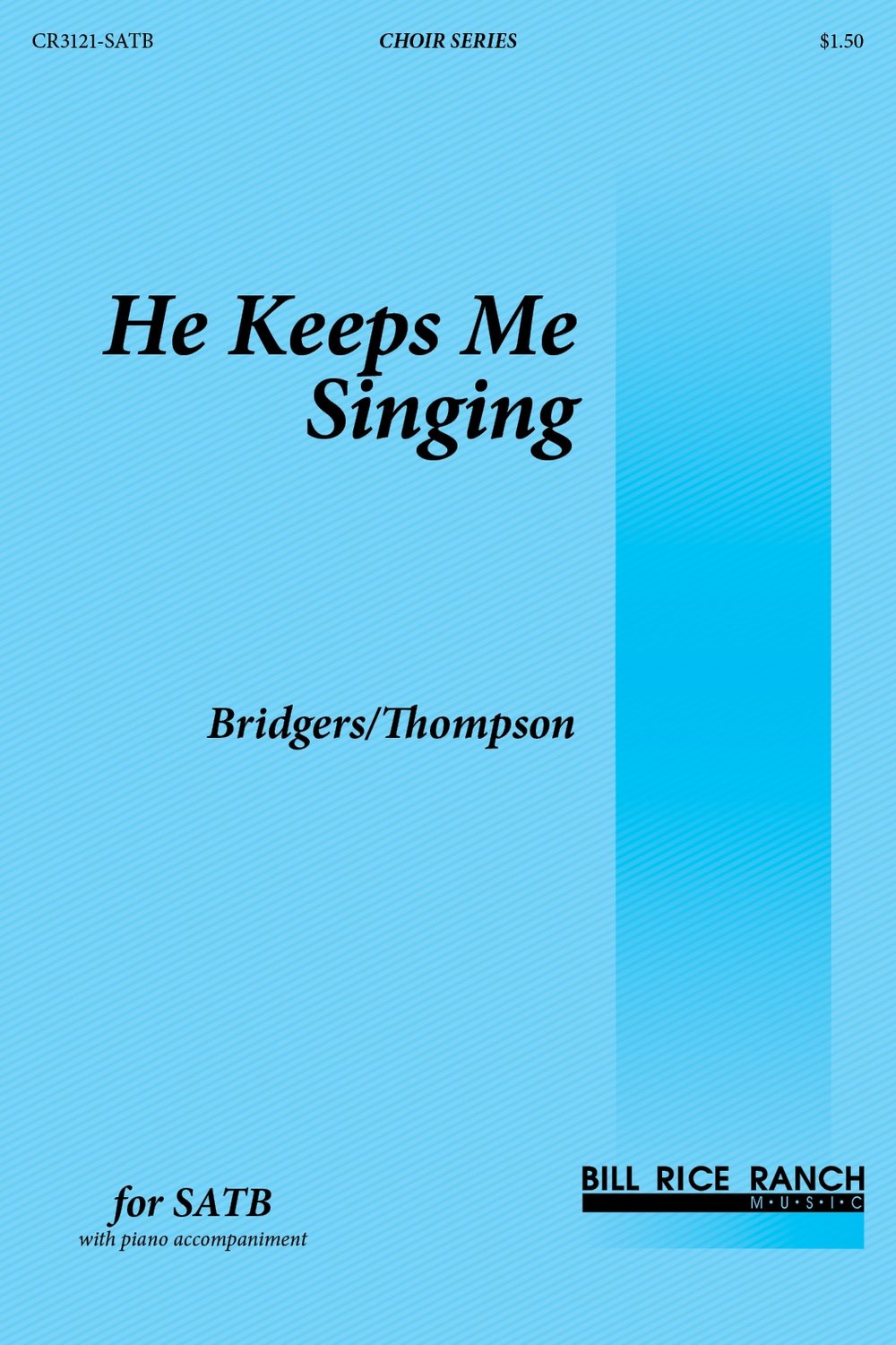 He Keeps Me Singing