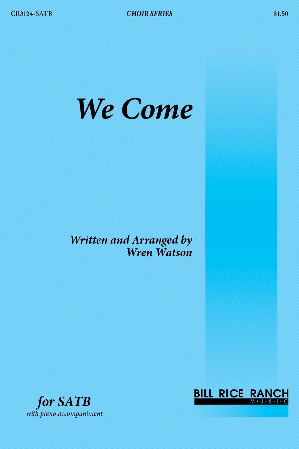 We Come