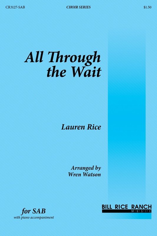 All Through the Wait