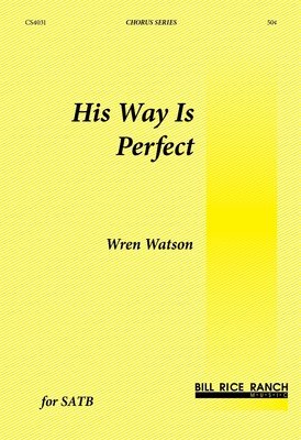His Way Is Perfect