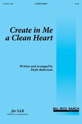 Create in Me a Clean Heart