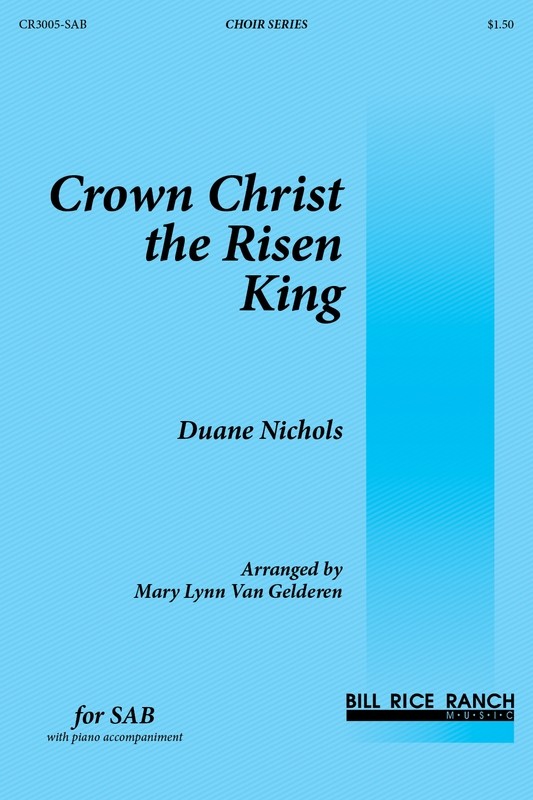 Crown Christ the Risen King