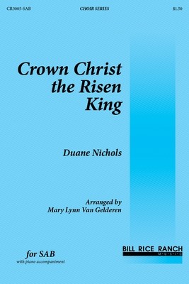Crown Christ the Risen King