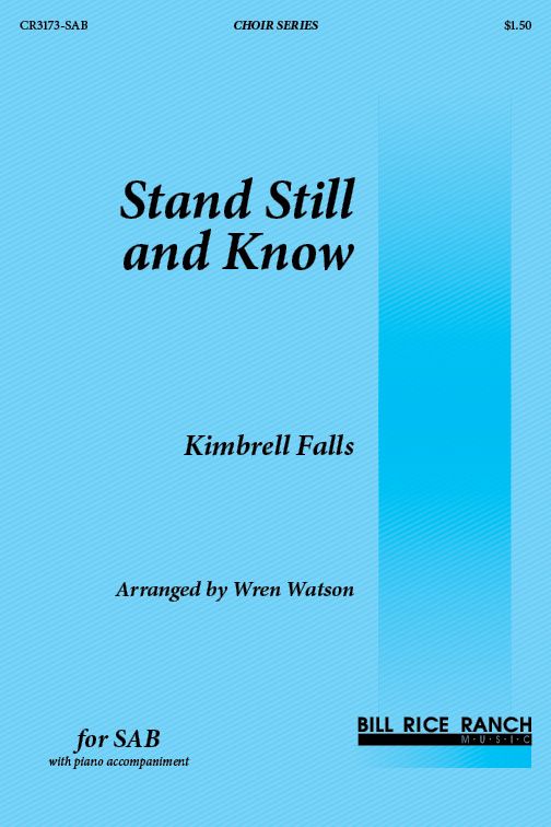 Stand Still and Know Stand Still and Know