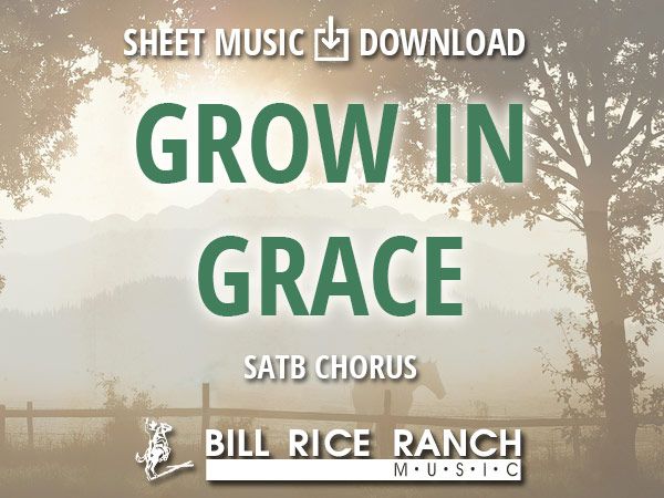 Grow in Grace - SATB